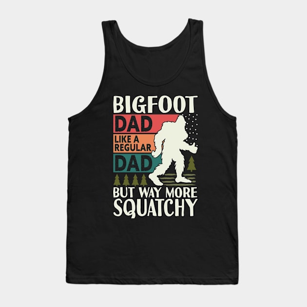 Bigfoot Father's Day Tank Top by Tesszero